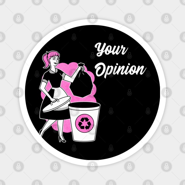 Pop Art Your Opinion Funny Mid Century 50s Graphic Novelty Magnet by Sassee Designs